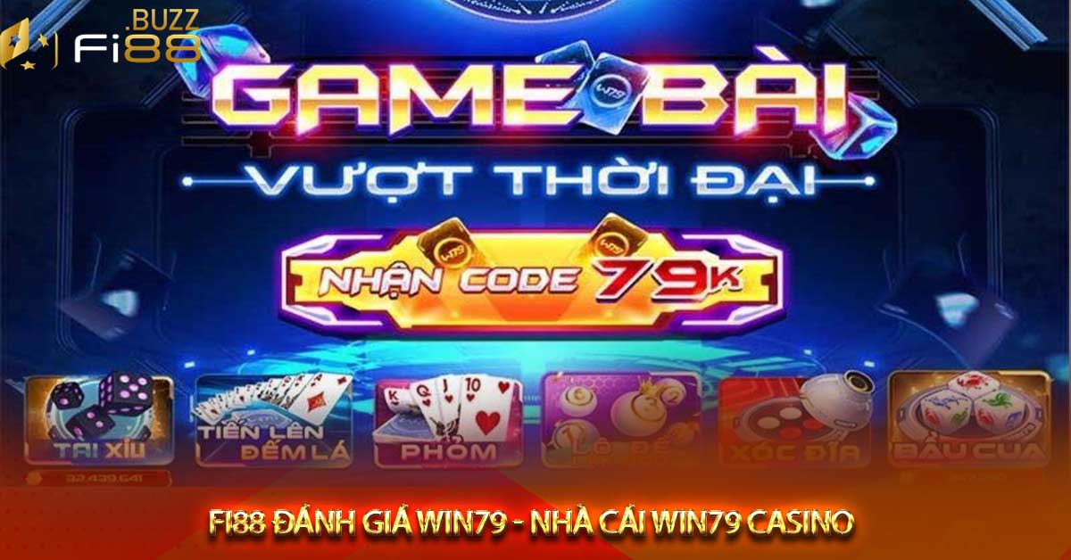 Tổng quan về sân chơi đổi tiền thật win79