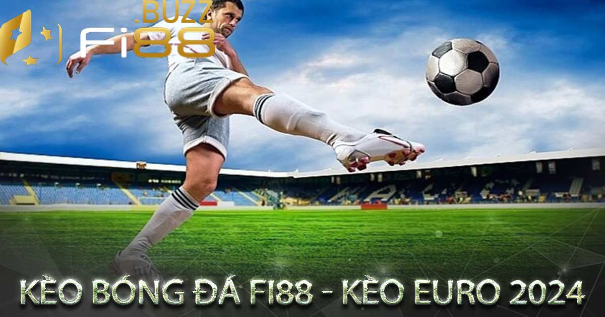 Trực tiếp kèo bóng đá Fi88