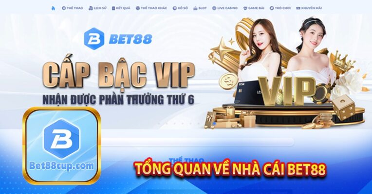 Tổng quan về nhà cái Bet88