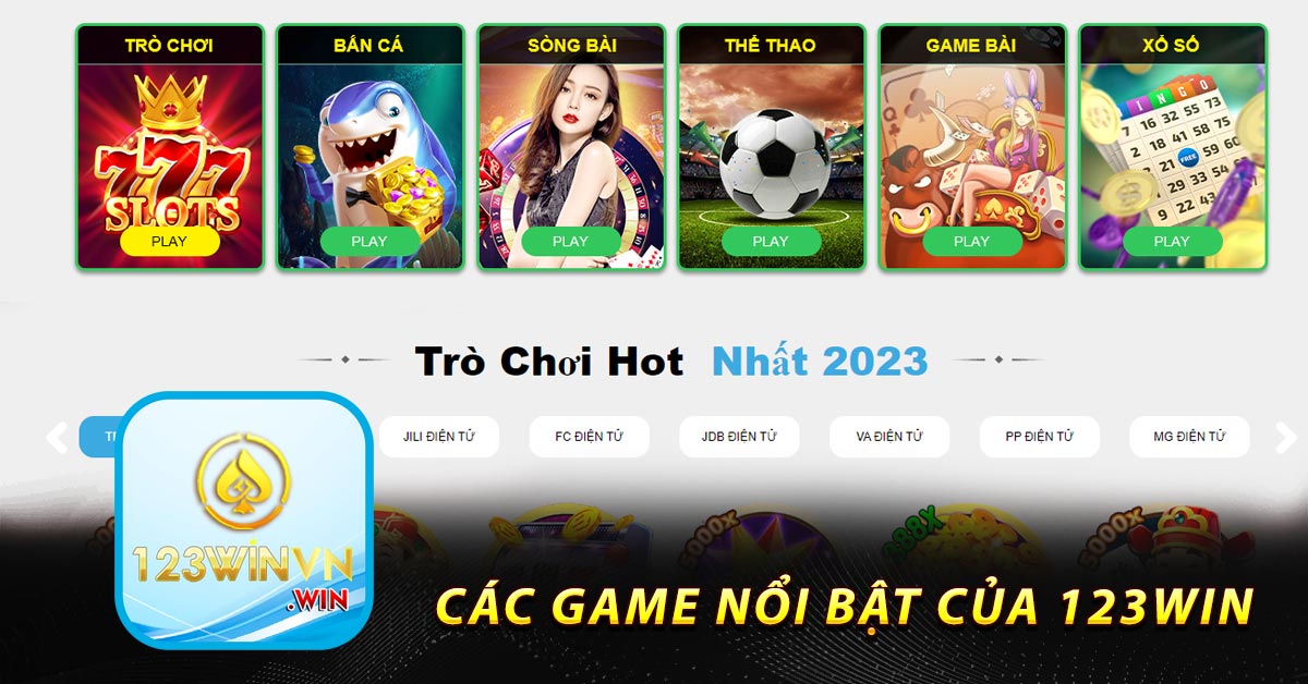 Các game nổi bật của 123win