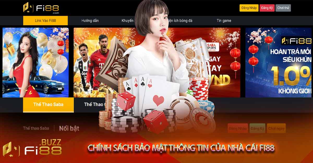 Chính sách bảo mật thông tin của nhà cái Fi88