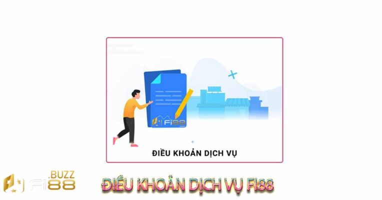 Điều khoản dịch vụ Fi88
