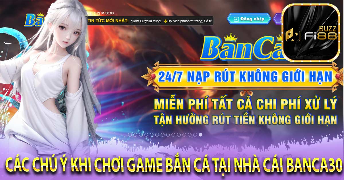Các chú ý khi chơi game bắn cá tại nhà cái Banca30