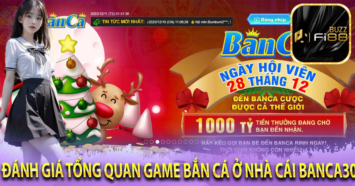 Đánh giá tổng quan game bắn cá ở nhà cái Banca30