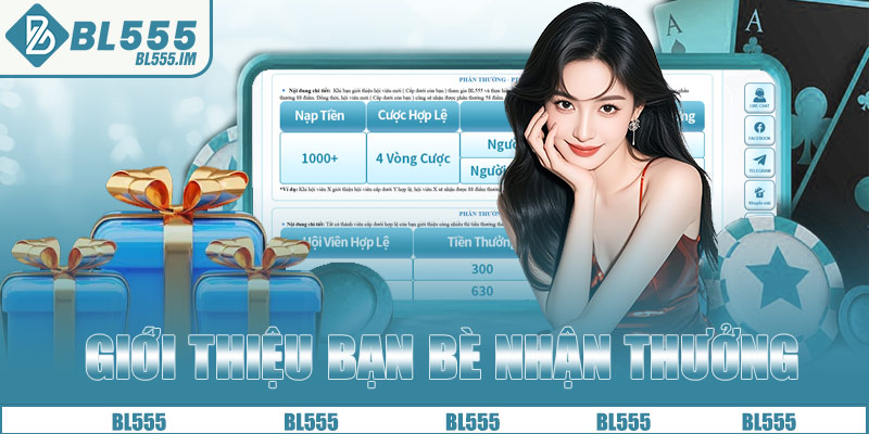 Giới thiệu bạn bè nhận thưởng cực khủng 