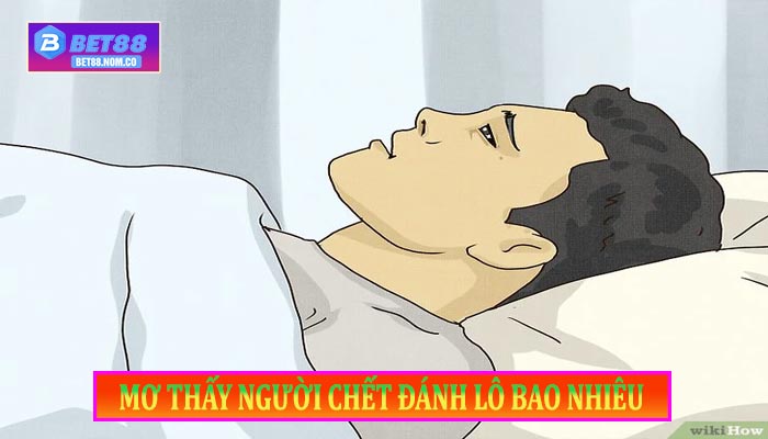Mơ Thấy Người Chết